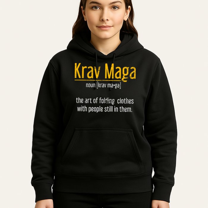 Art Of Folding Clothes With People Still In Them Krav Maga Hoodie