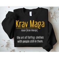 Art Of Folding Clothes With People Still In Them Krav Maga Sweatshirt