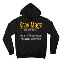 Art Of Folding Clothes With People Still In Them Krav Maga Tall Hoodie