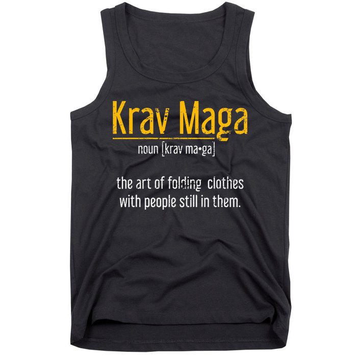 Art Of Folding Clothes With People Still In Them Krav Maga Tank Top