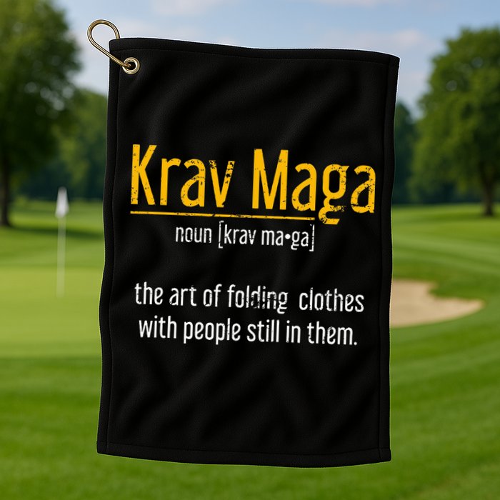 Art Of Folding Clothes With People Still In Them Krav Maga Golf Towel