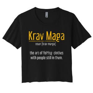 Art Of Folding Clothes With People Still In Them Krav Maga Women's Crop Top Tee