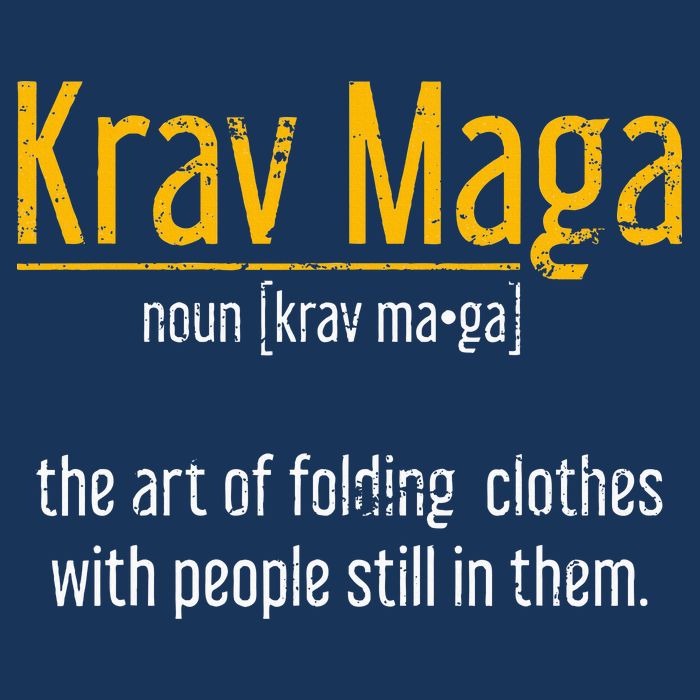 Art Of Folding Clothes With People Still In Them Krav Maga Infant Baby Jersey Bodysuit