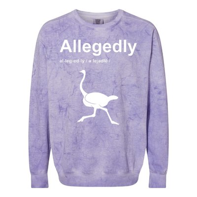 Allegedly Ostrich Funny Colorblast Crewneck Sweatshirt