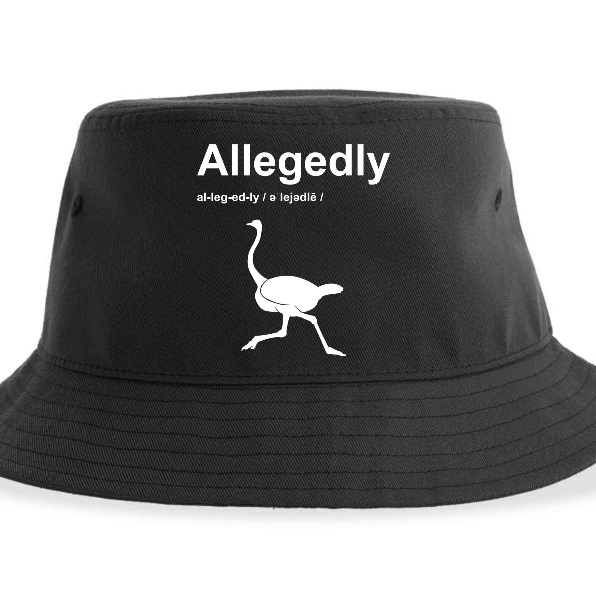 Allegedly Ostrich Funny Sustainable Bucket Hat