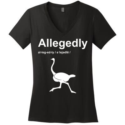 Allegedly Ostrich Funny Women's V-Neck T-Shirt