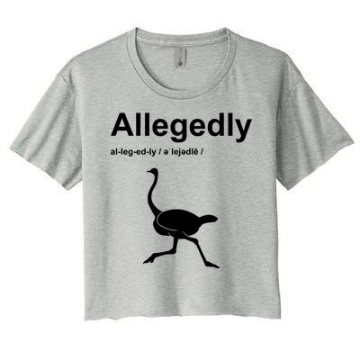 Allegedly Ostrich Funny Women's Crop Top Tee