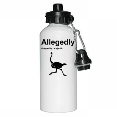 Allegedly Ostrich Funny Aluminum Water Bottle