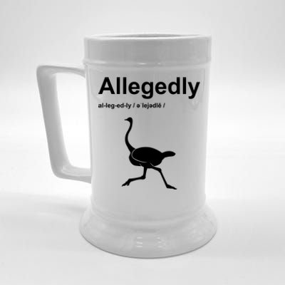 Allegedly Ostrich Funny Beer Stein