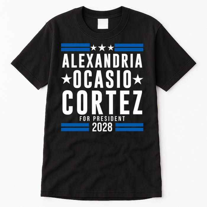 Alexandria Ocasio-Cortez For President 2028 Alexandria Ocasio Cortez 2028 AOC 28 Tall T-Shirt