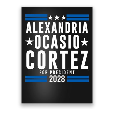 Alexandria Ocasio-Cortez For President 2028 Alexandria Ocasio Cortez 2028 AOC 28 Poster