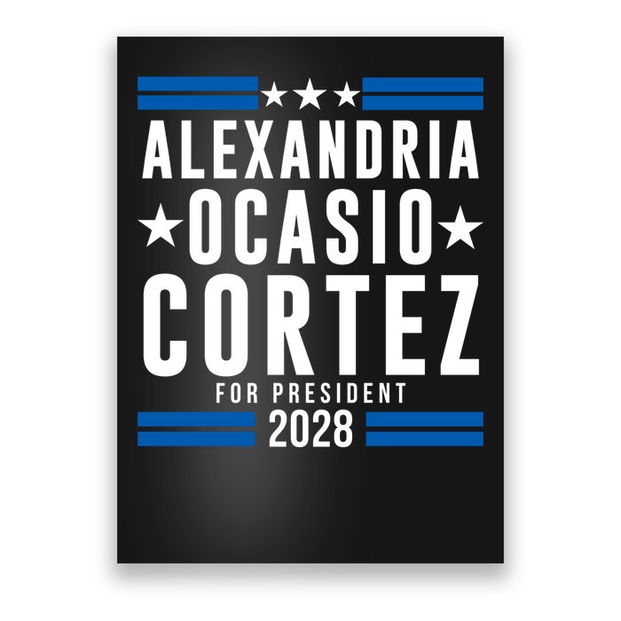 Alexandria Ocasio-Cortez For President 2028 Alexandria Ocasio Cortez 2028 AOC 28 Poster