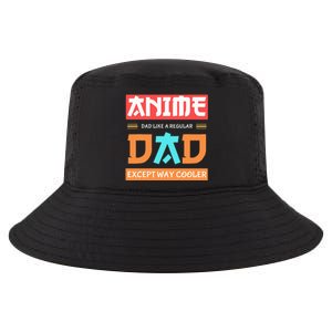 Anime Otaku Funny Fathers Day Anime Dad Except Way Cooler Cool Comfort Performance Bucket Hat