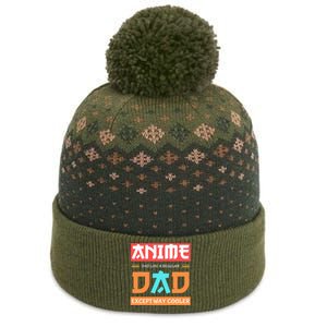 Anime Otaku Funny Fathers Day Anime Dad Except Way Cooler The Baniff Cuffed Pom Beanie