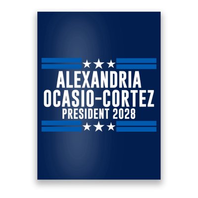 Alexandria Ocasio-Cortez For President 2028 Alexandria Ocasio Cortez 2028 AOC 28 Poster