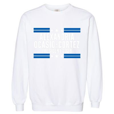 Alexandria Ocasio-Cortez For President 2028 Alexandria Ocasio Cortez 2028 AOC 28 Garment-Dyed Sweatshirt