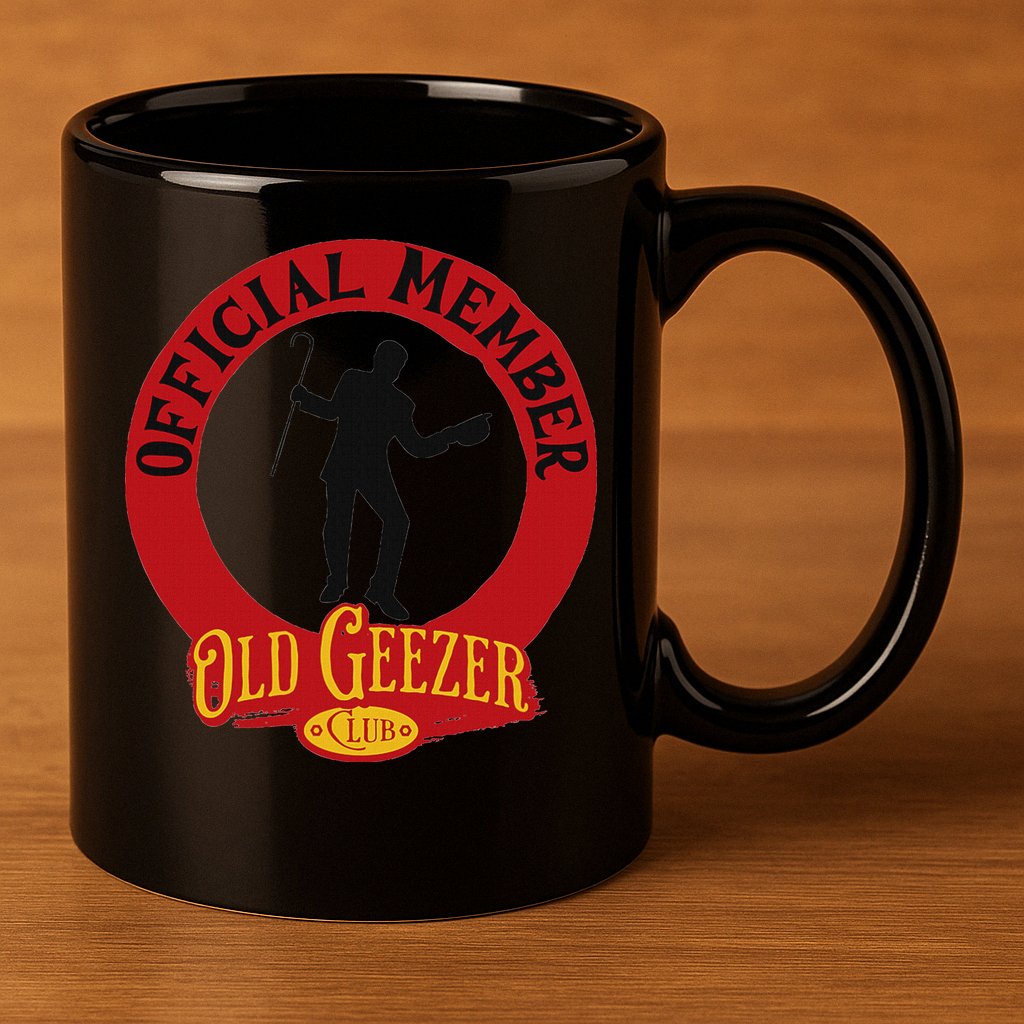 An Old Geezer Old Man Member 11oz C Handle Ceramic Mug