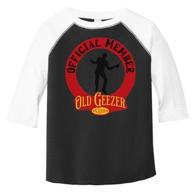 An Old Geezer Old Man Member Toddler Fine Jersey T-Shirt