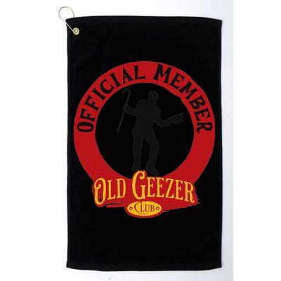 An Old Geezer Old Man Member Golf Towel