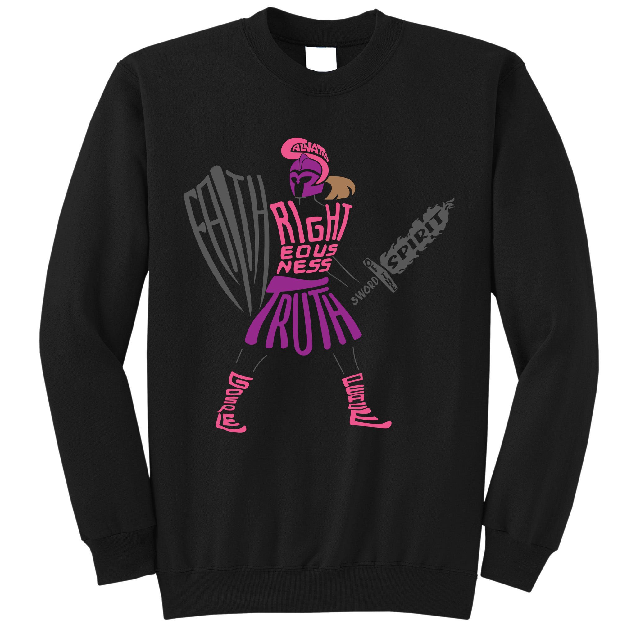 Armor of God Shield of Faith Sword of the Spirit Belt of Truth Tall Sweatshirt