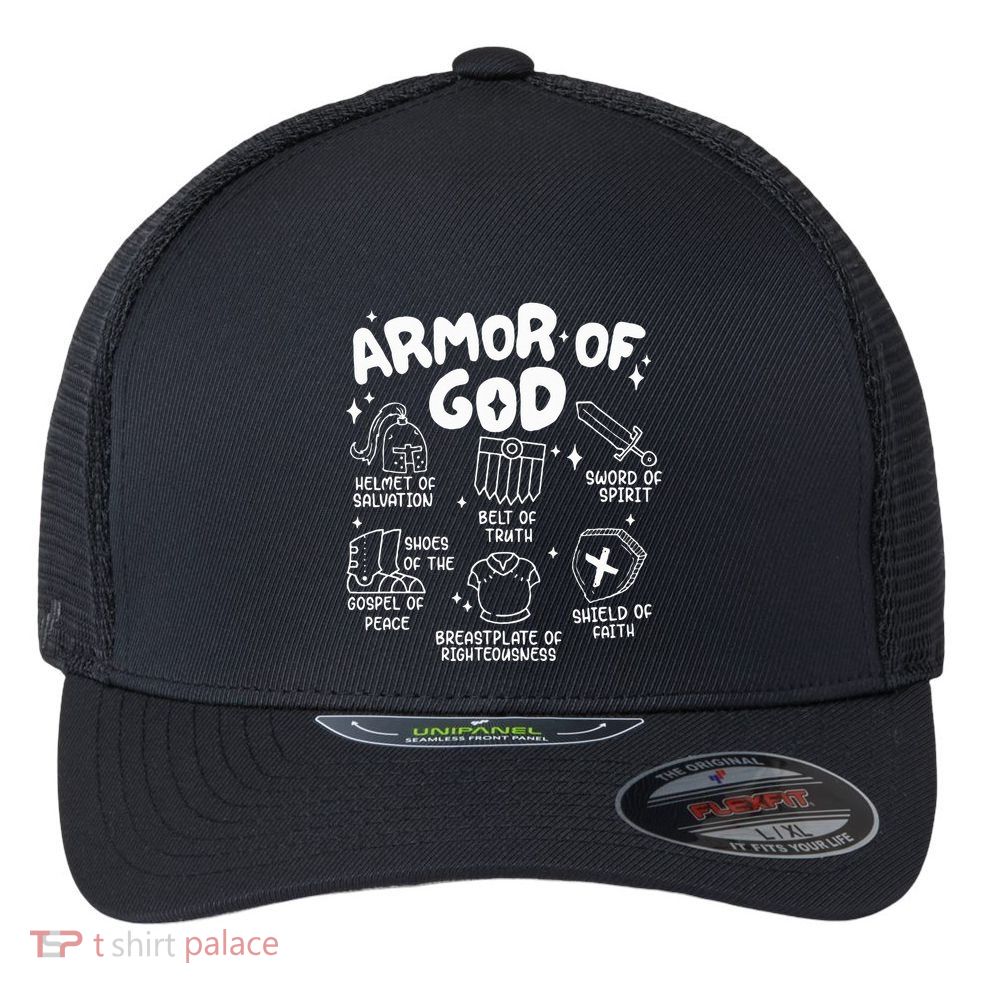 Armor Of God put on the armor of God Christian bible verses Flexfit Unipanel Trucker Cap