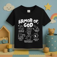 Armor Of God put on the armor of God Christian bible verses Toddler T-Shirt