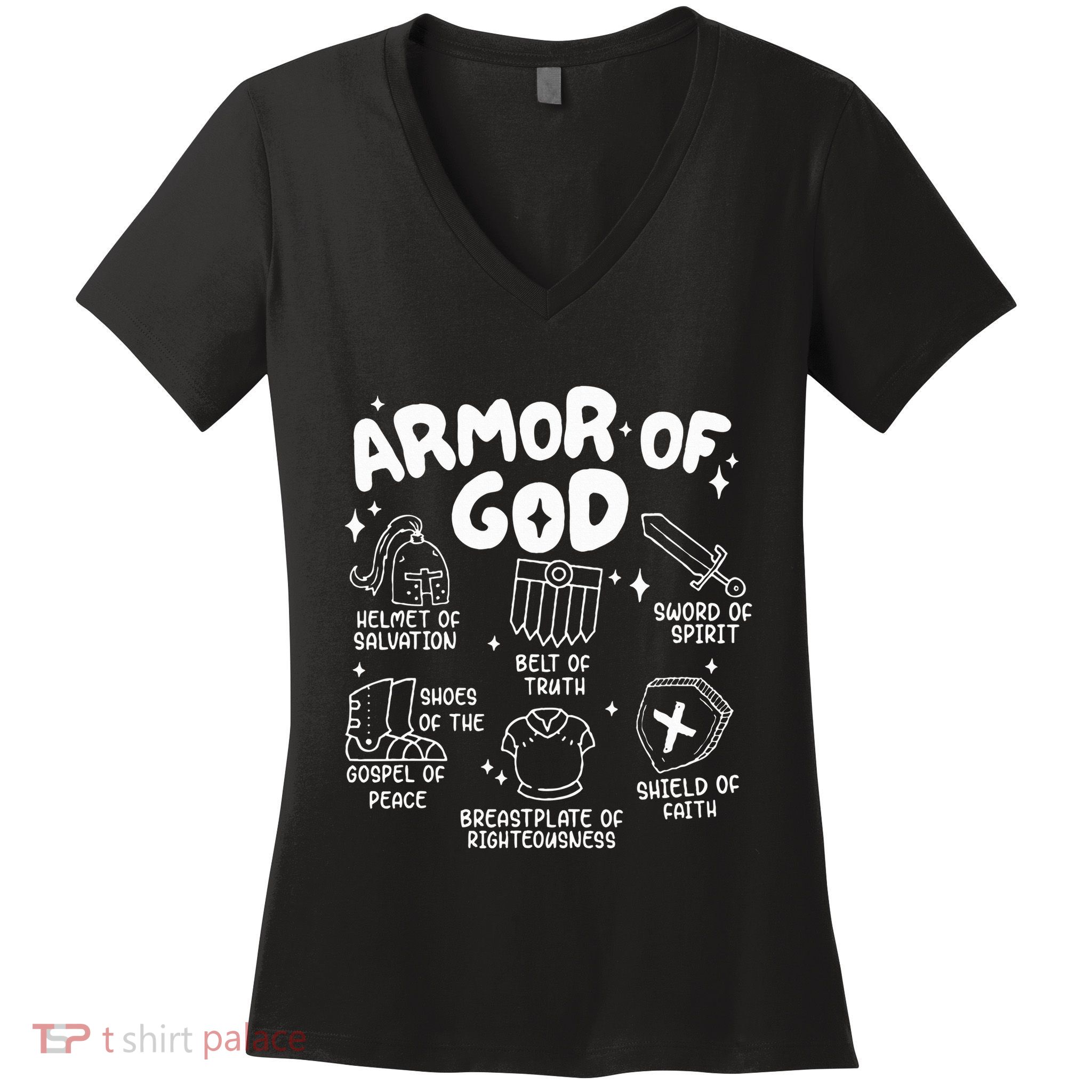 Armor Of God put on the armor of God Christian bible verses Women's V-Neck T-Shirt