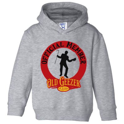 An Old Geezer Old Man Member Toddler Hoodie