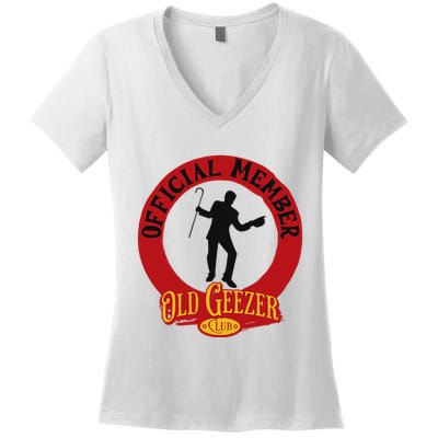 An Old Geezer Old Man Member Women's V-Neck T-Shirt