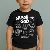 Armor Of God put on the armor of God Christian bible verses Toddler T-Shirt