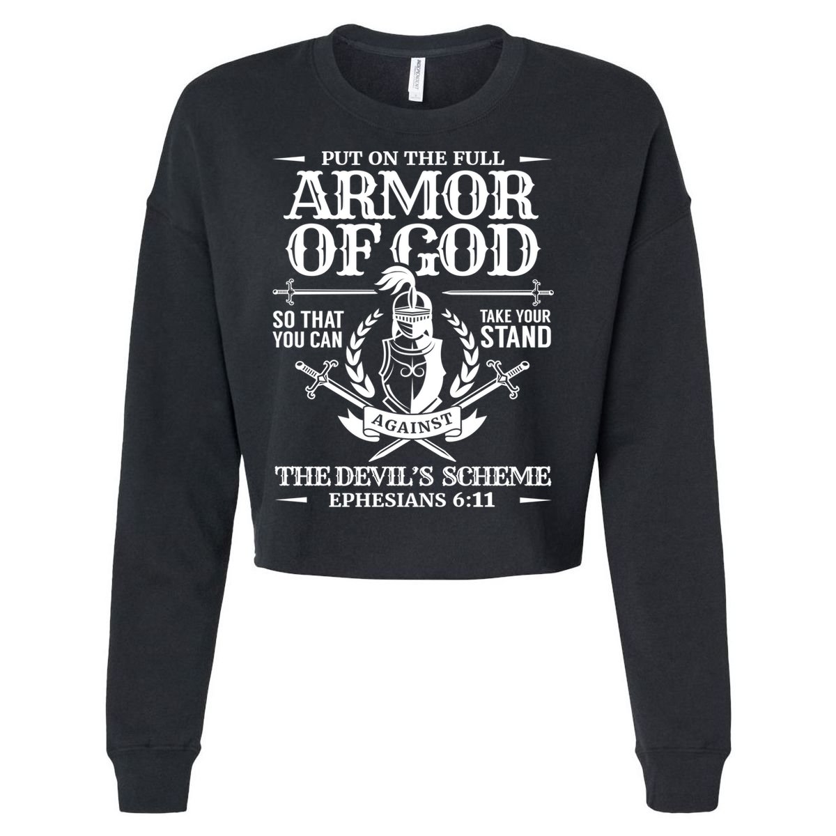 Armor Of God Christian Bible Verse Religious Cool Gift Cropped Pullover Crew