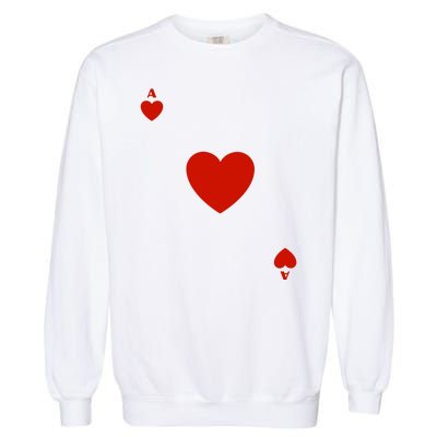 Ace Of Hearts Halloween Team Costume Funny Poker Cards Funny Halloween Group Par Garment-Dyed Sweatshirt