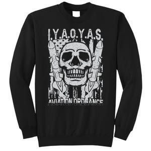 Aviation Ordnance I.Y.A.O.Y.A.S. Tall Sweatshirt