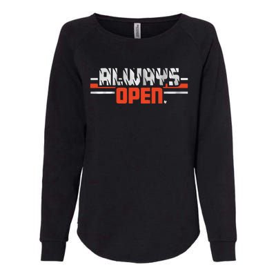 Always Open In Cincinnati Womens California Wash Sweatshirt