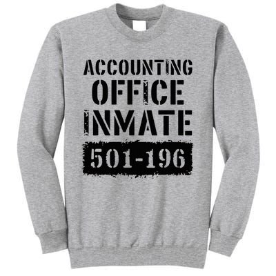 Accounting Office Inmate Costume Prison Accountant Tall Sweatshirt