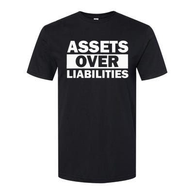 Assets Over Liabilities Entrepreneur Accountant Money Softstyle® CVC T-Shirt