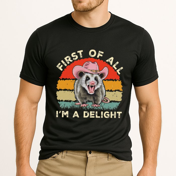 Angry Opossum Lover First Of All IM A Delight Sarcastic Cooling Performance Crew T-Shirt