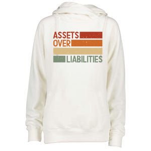 Assets Over Liabilities Gift Womens Funnel Neck Pullover Hood