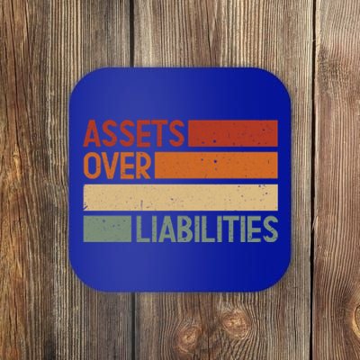 Assets Over Liabilities Gift Coaster