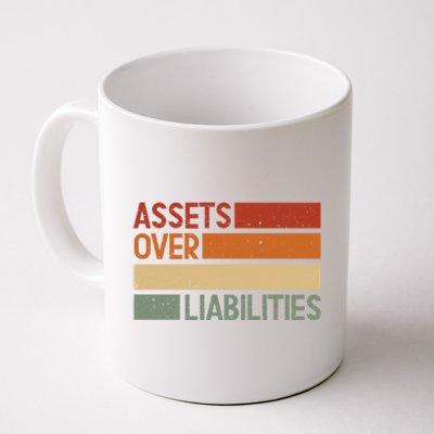 Assets Over Liabilities Gift Coffee Mug