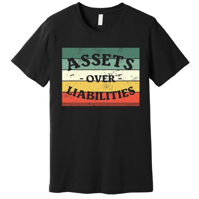 Assets Over Liabilities Accounting Accountant Cpa Premium T-Shirt