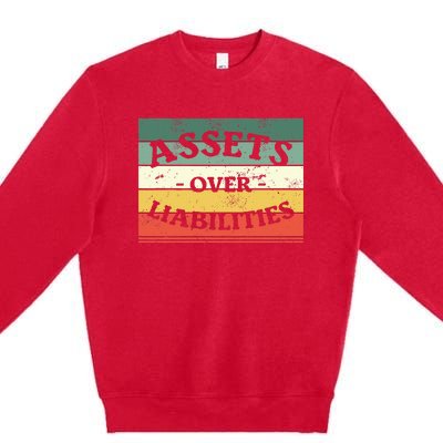 Assets Over Liabilities Accounting Accountant Cpa Premium Crewneck Sweatshirt