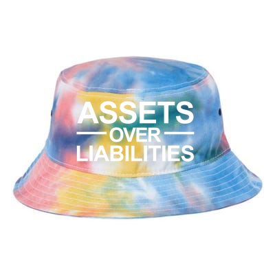 Assets Over Liabilities Accountant Inspirational Success Gift Tie Dye Newport Bucket Hat