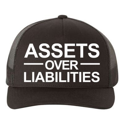 Assets Over Liabilities Accountant Inspirational Success Gift Yupoong Adult 5-Panel Trucker Hat