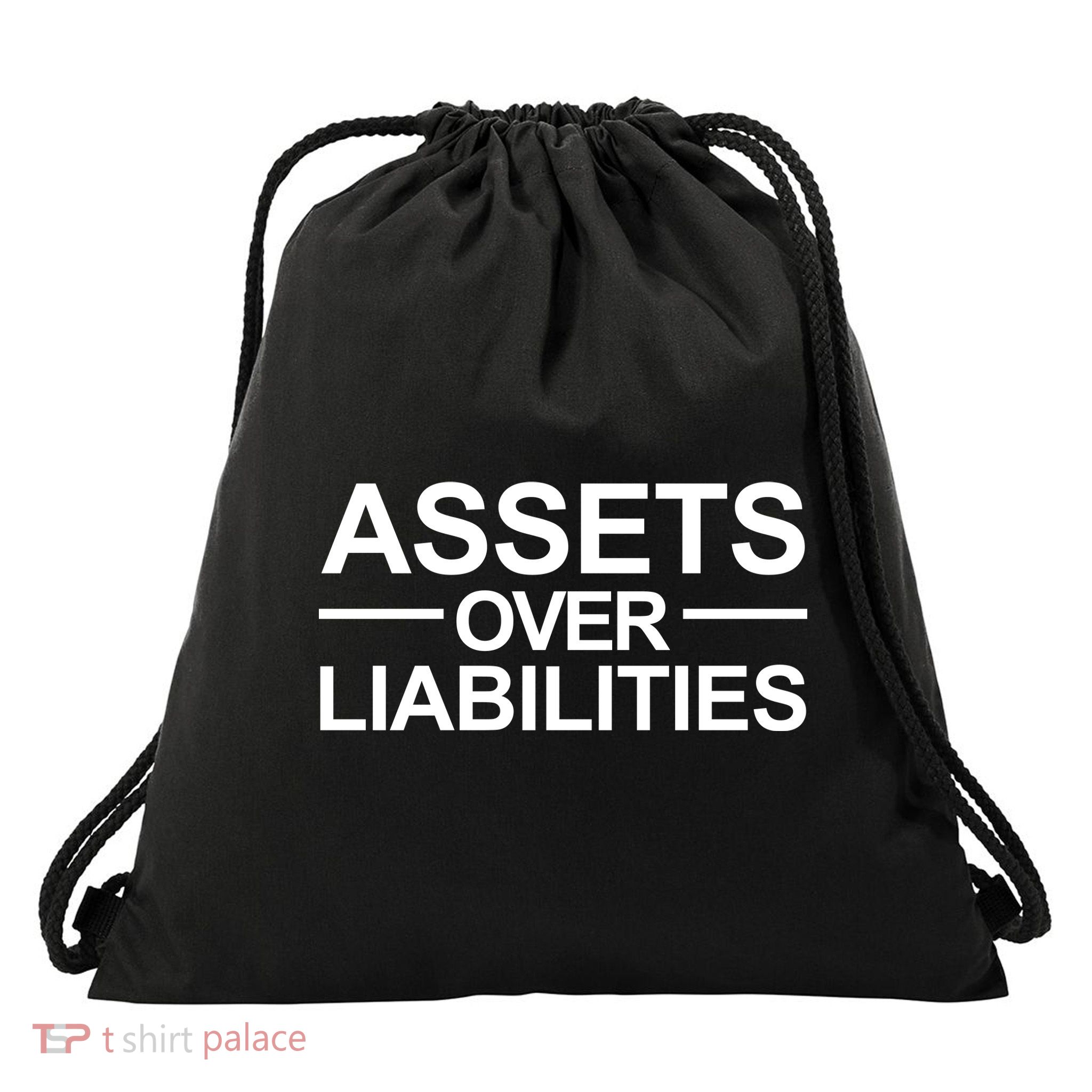 Assets Over Liabilities Accountant Inspirational Success Gift Drawstring Bag