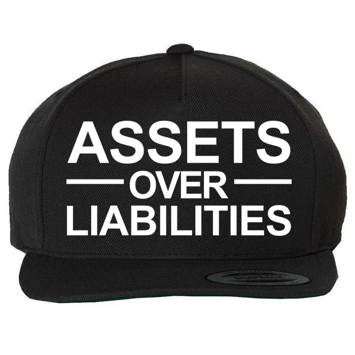 Assets Over Liabilities Accountant Inspirational Success Gift Wool Snapback Cap