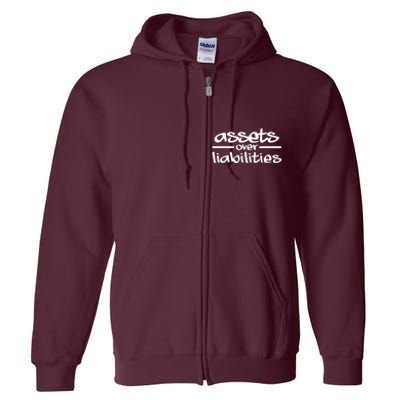 Assets Over Liabilities Accountant Full Zip Hoodie