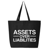 Assets Over Liabilities Accountant 25L Jumbo Tote