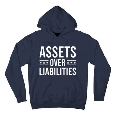 Assets Over Liabilities Tall Hoodie