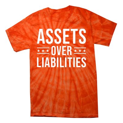 Assets Over Liabilities Tie-Dye T-Shirt